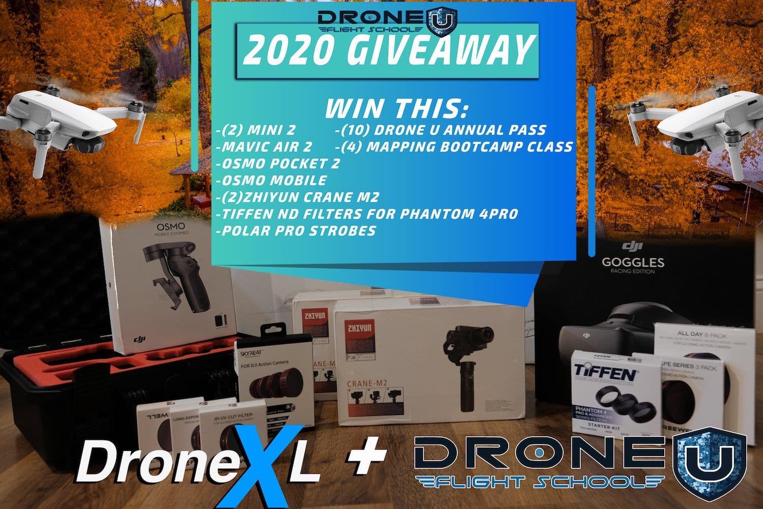 Giveaway graphic listing drones, gimbals and courses from DroneXL and Drone U.