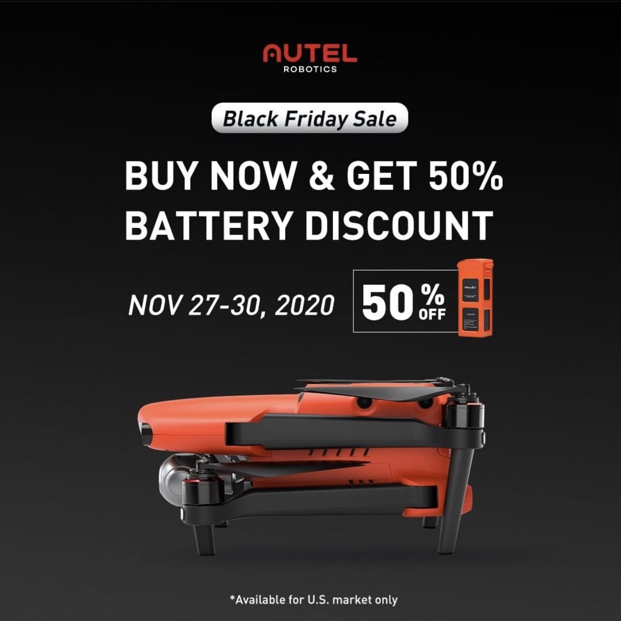Autel Robotics Black Friday graphic offering 50% off batteries in late November.