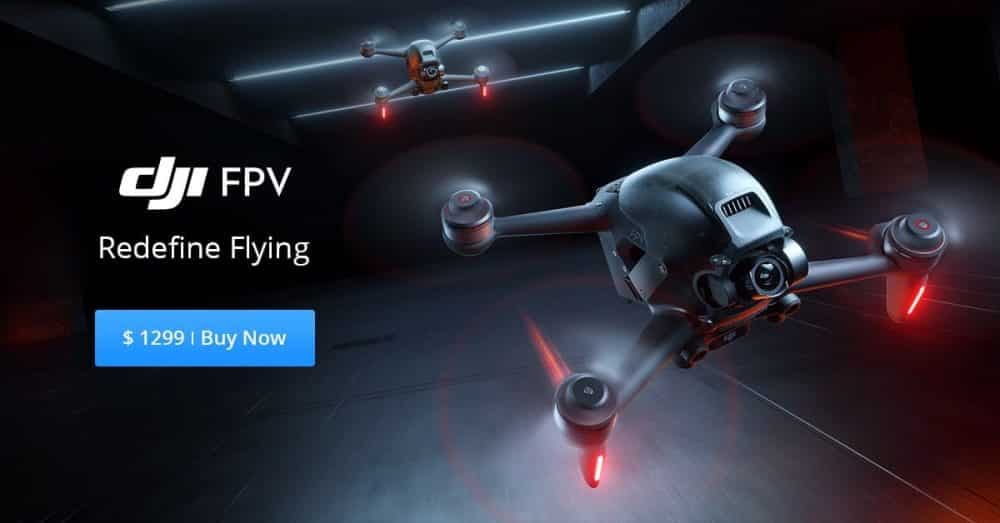 DJI FPV promo banner with the tagline Redefine Flying and a $1299 buy button.