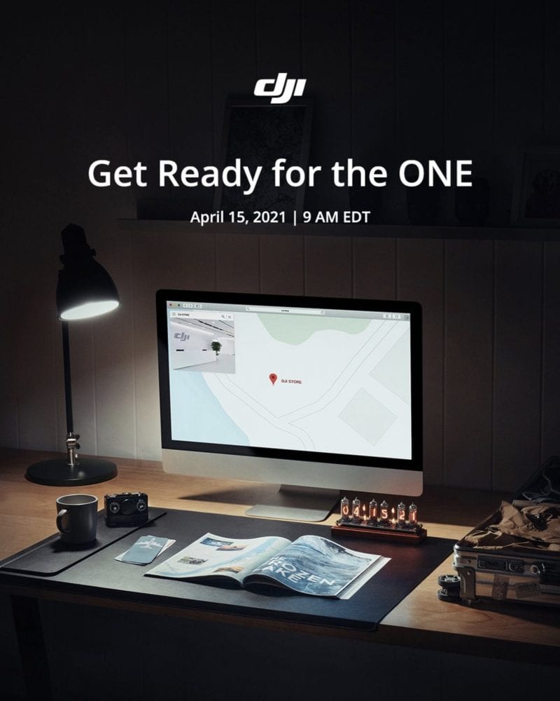 DJI teaser graphic reading Get Ready for the ONE with an April 15 date.
