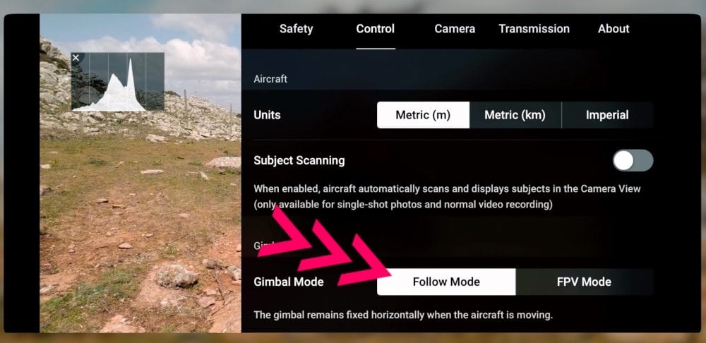 Settings screen with arrows pointing at the follow and FPV gimbal modes.
