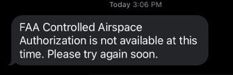 Screenshot of the AirMap app reporting FAA controlled airspace authorization is unavailable.