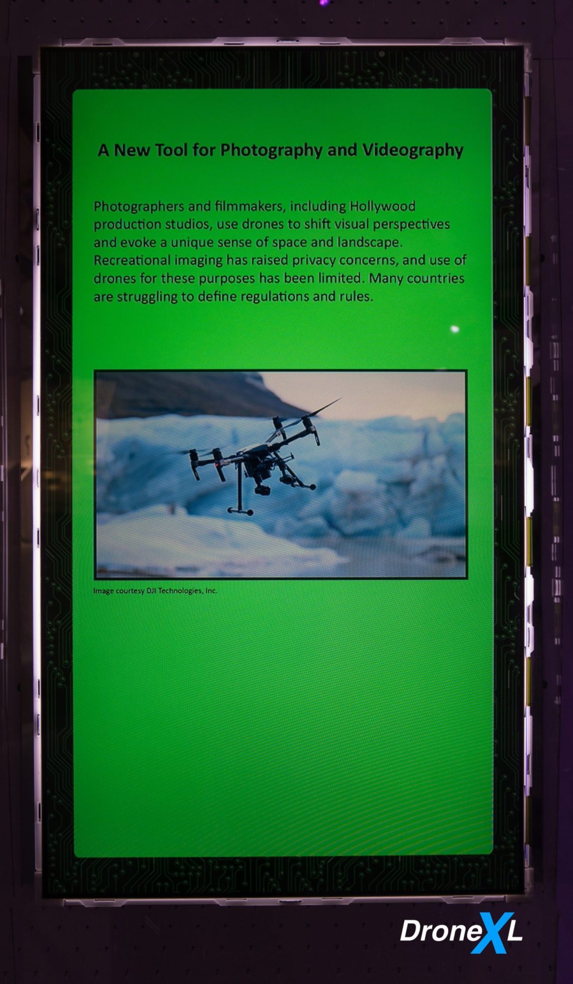 Display on drones as a new tool for photographers, filmmakers and Hollywood studios.