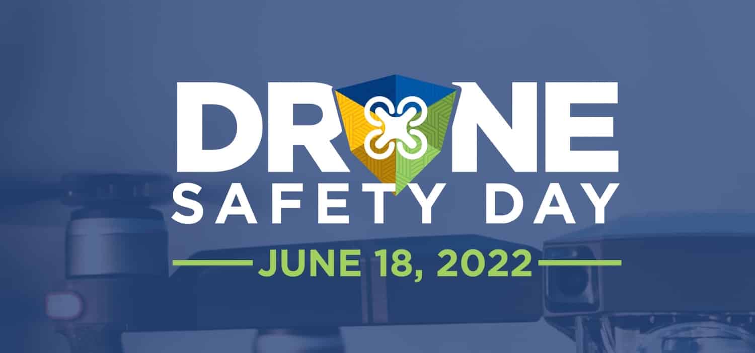 Banner announcing FAA Drone Safety Day on June 18, 2022.