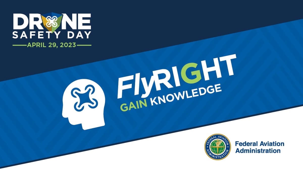 The Federal Aviation Administration (FAA) Drone Safety Day takes place on April 29th, 2023.