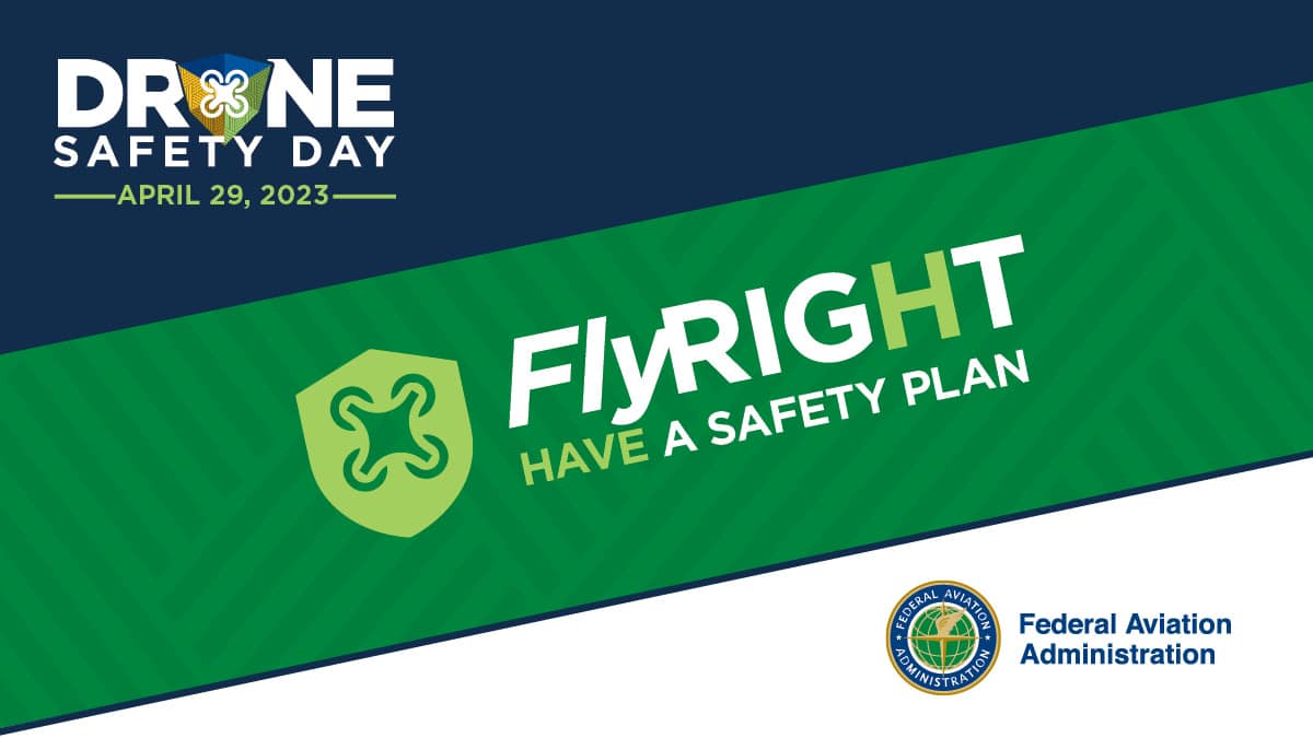 The Federal Aviation Administration (FAA) Drone Safety Day takes place on April 29th, 2023.