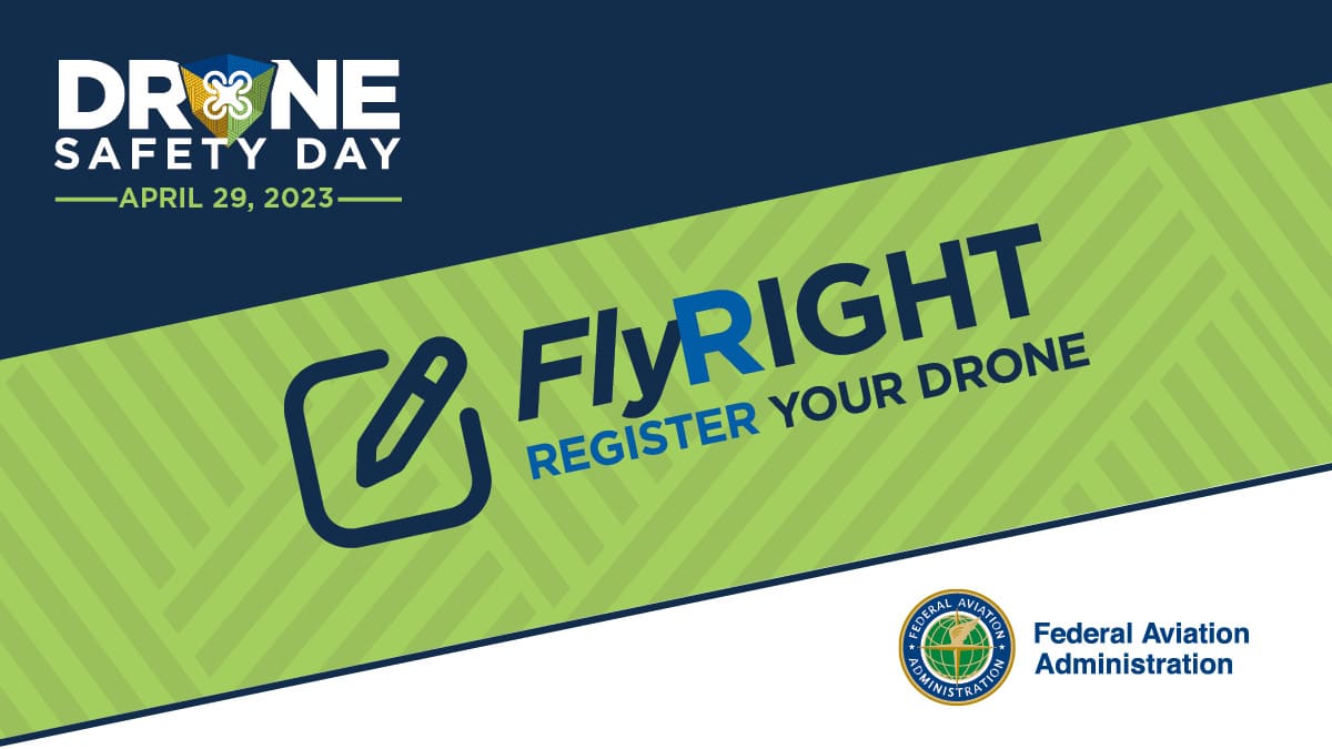 The Federal Aviation Administration (FAA) Drone Safety Day takes place on April 29th, 2023.