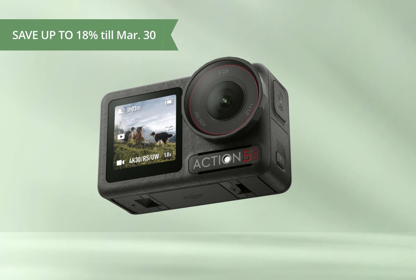 Sale graphic showing an action camera with save up to 18 percent until March 30.
