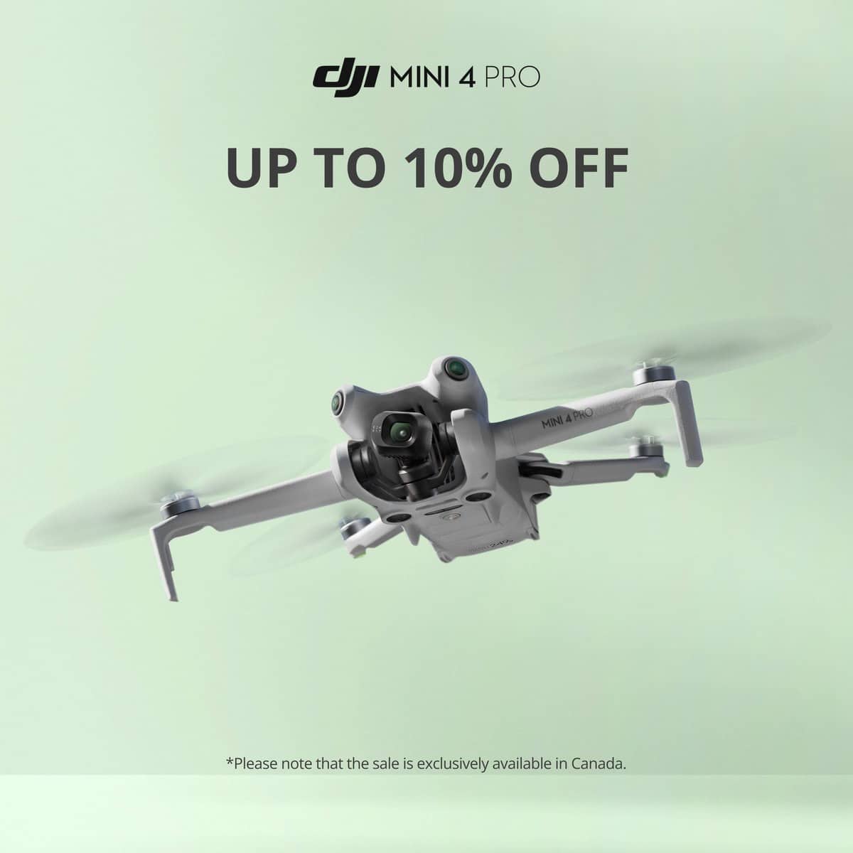 Promo graphic offering up to 10 percent off the DJI Mini 4 Pro in Canada.