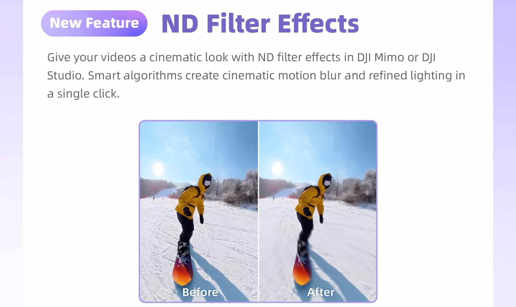 Software-based ND filter effect simulating motion blur on Osmo 360 footage.