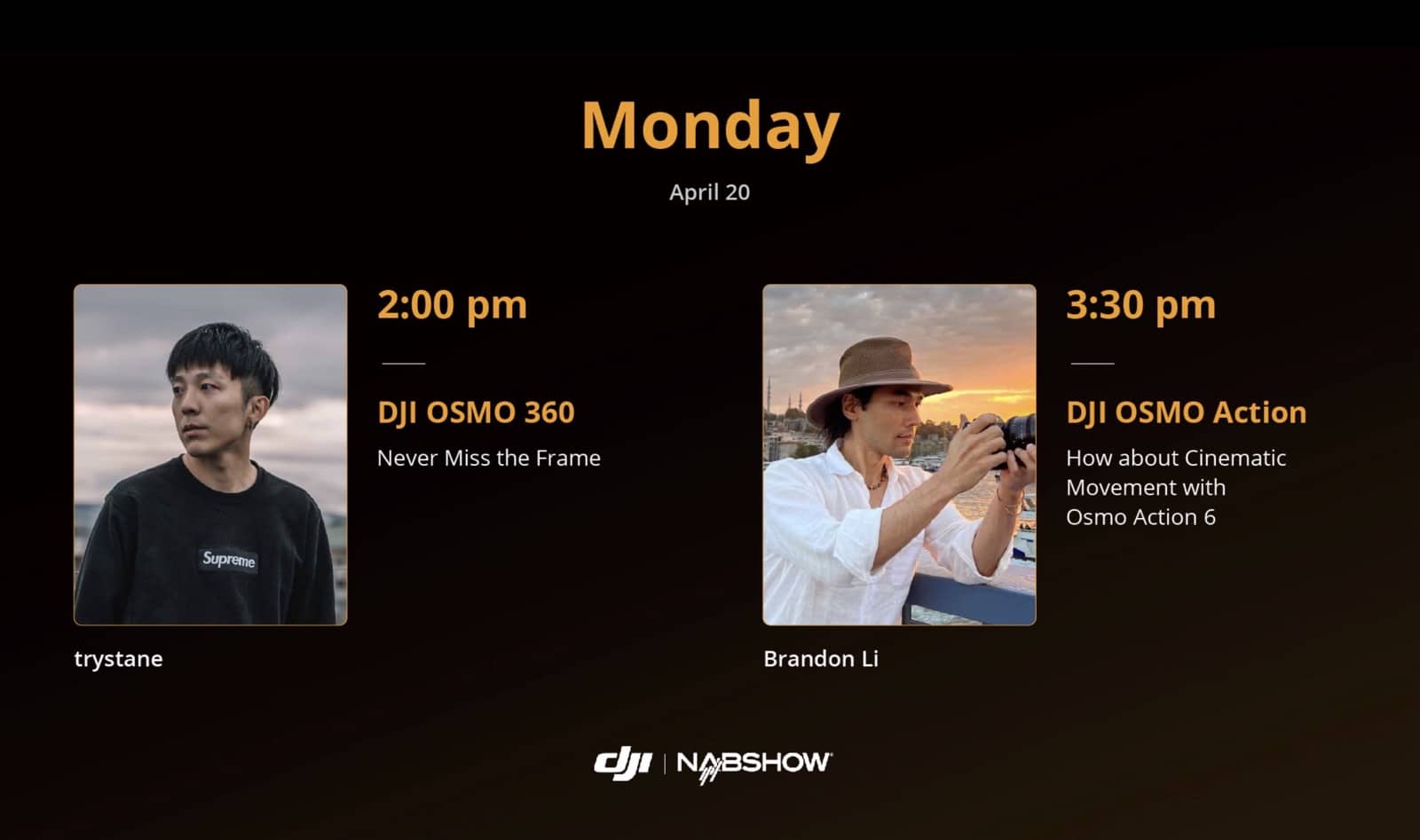 DJI schedule card for Monday sessions on the Osmo 360 and Osmo Action.