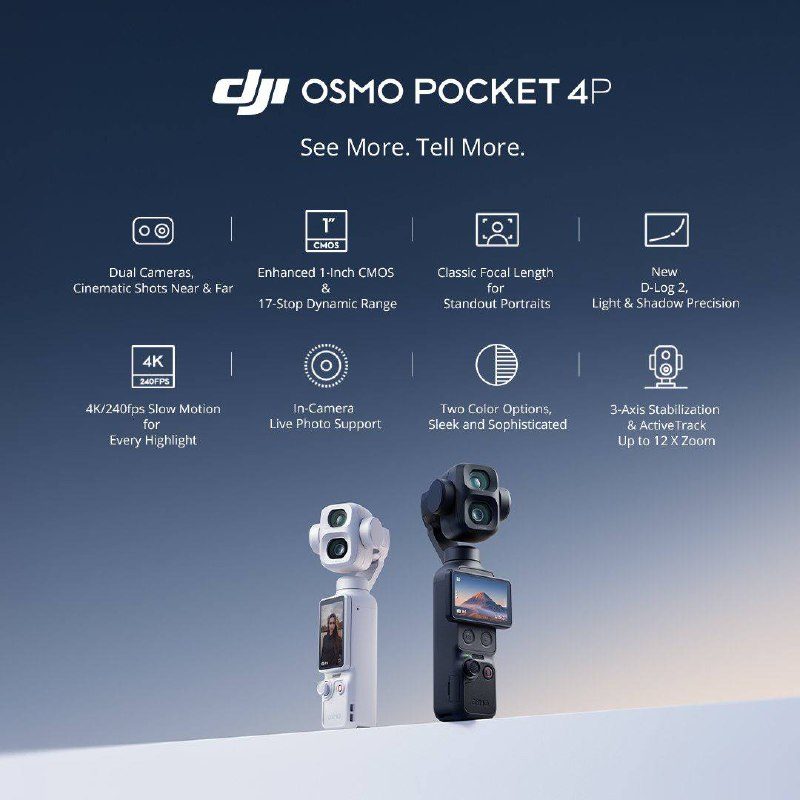 DJI Osmo Pocket 4P launch graphic listing dual cameras, a 1-inch CMOS with 17-stop dynamic range, D-Log 2, 4K/240fps slow motion, Live Photo support, two colors, and 12x zoom ActiveTrack