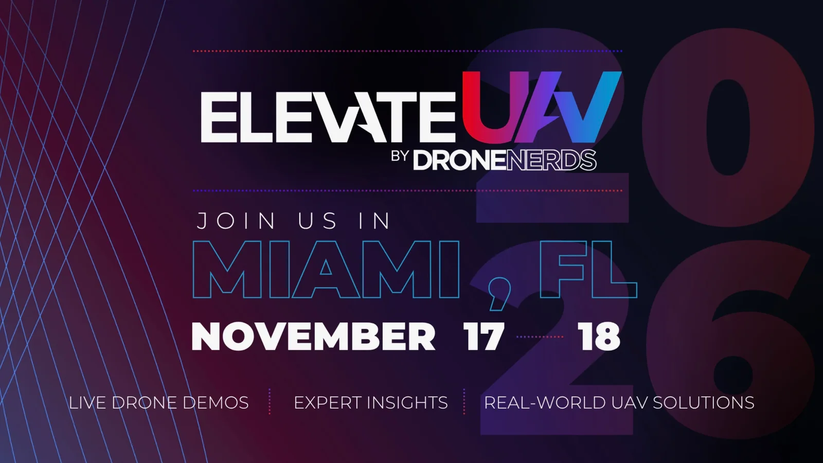 ElevateUAV 2026 by Drone Nerds promotional graphic announcing the summit in Miami, Florida on November 17 and 18, 2026