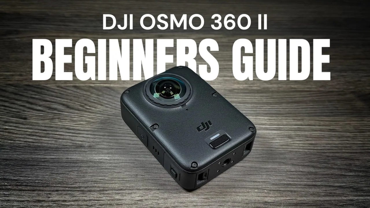 Title card reading DJI Osmo 360 II Beginners Guide above the camera lying on a wooden table, showing its lens, DJI logo, side door and the mounting points on its bottom.